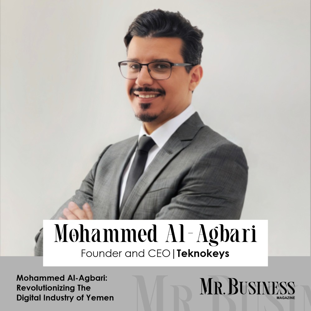 Mohammed Al-Agbari: Revolutionizing the Digital Industry of Yemen | Mr. Business Magazine